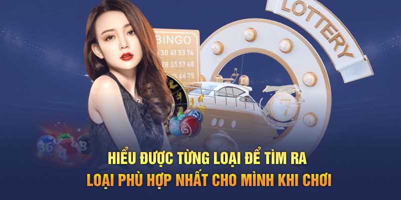 Hiểu được từng loại để tìm ra loại phù hợp nhất cho mình khi chơi